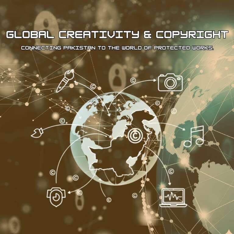 International Copyright Law for Pakistani Creators: Global Protection Explained